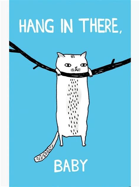 Hang In There Poster Funny Cat Poster Cat Poster Etsy