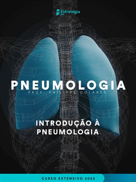 Pneumologia O Que É - Fundamentos da Pneumologia Clínica | PDF | Pulmão | Veia