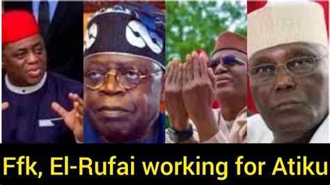 BREAKING ELRUFAI FFK CAUGHT SECRETLY SUPPORTING ATIKU TO FIGHT TINUBU