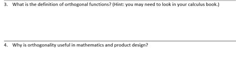 Solved 3. What is the definition of orthogonal functions? | Chegg.com