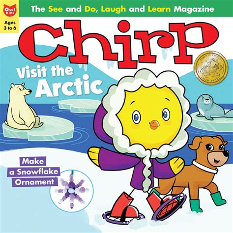 Chirp Magazine: ages 3-6 – Owlkids-US