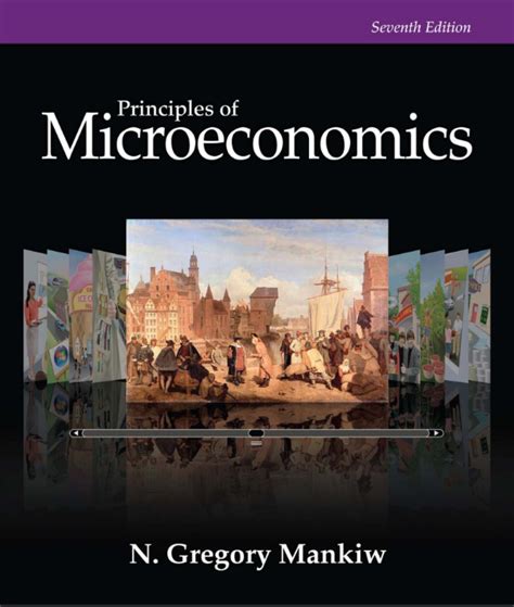 Solutions For Principles Of Microeconomics 7th By N Gregory Mankiw