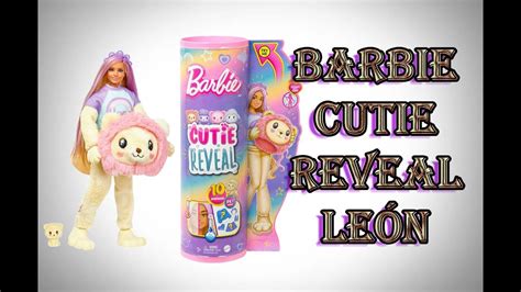 NUEVA Barbie Cutie Reveal León YouTube