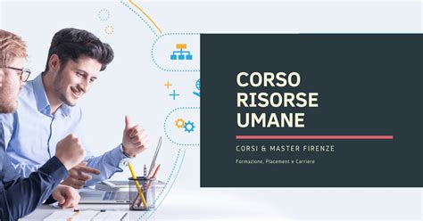 Alma Laboris Business School Corso Risorse Umane Firenze I Migliori