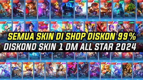 SEMUA SKIN DI SHOP ALL STAR DISKON HINGGA 99 BISA BORONG SKIN EPIC 1