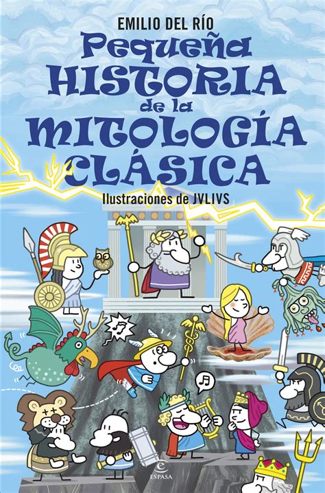 Libro Pequeña historia de la mitología clásica 9788467071221 Río