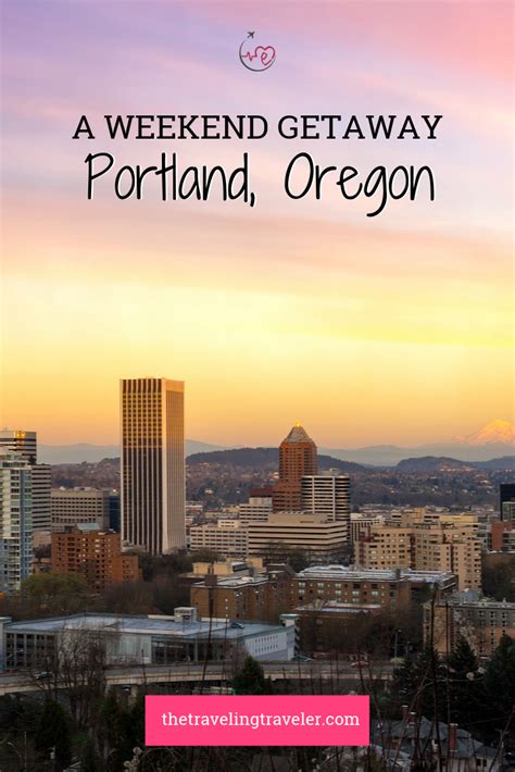 Ultimate Guide To A Weekend In Portland The Traveling Traveler