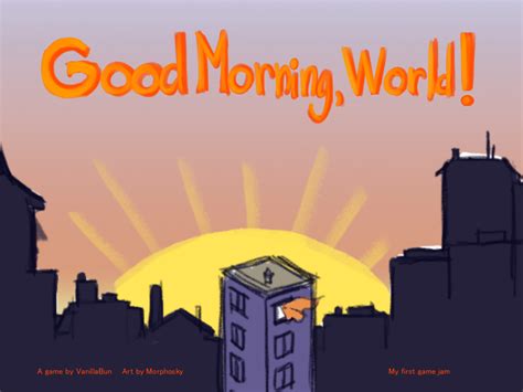 Good morning, World! by Good Morning Games