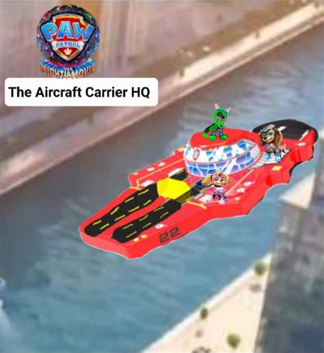 Paw Patrol mighty movie aircraft carrier hq leaked by braylau on DeviantArt