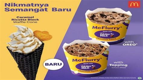 Promo McDonalds McFlurry Feat Cadbury Es Krim Mewah Ada Dua Rasa Harga