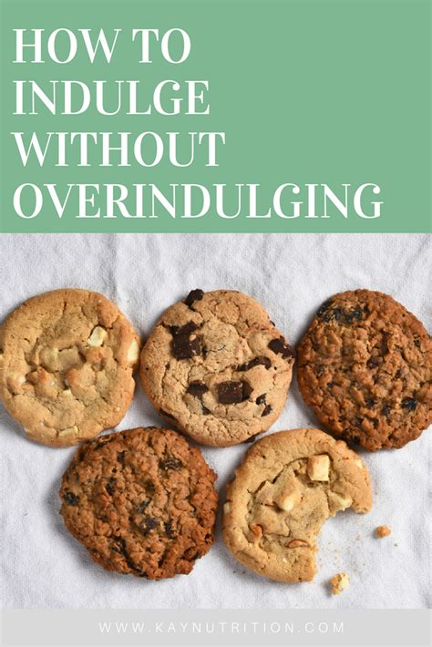 How to Indulge Without Overindulging | Food, Nutrition recipes, Proper ...