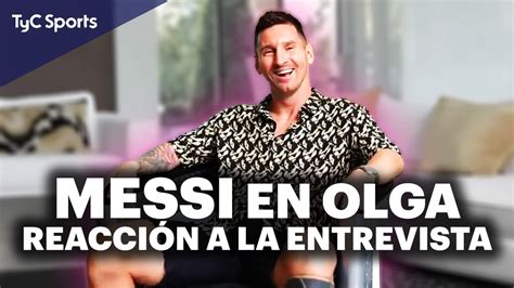 Lionel Messi En Olga 🔴 Todos Los Detalles De La Entrevista Con Migue Granados ReacciÓn En Vivo