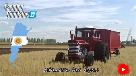 Comenzamos Trilla Presentamos Nuevo Tractor De La Estancia Y