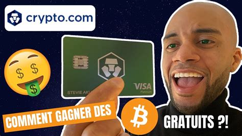 Comment Gagner Gratuitement Des Bitcoins Avec La Carte Visa Crypto