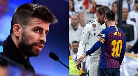 Gerard Pique responds to Messi-Ramos fight in El Clasico - The SportsRush