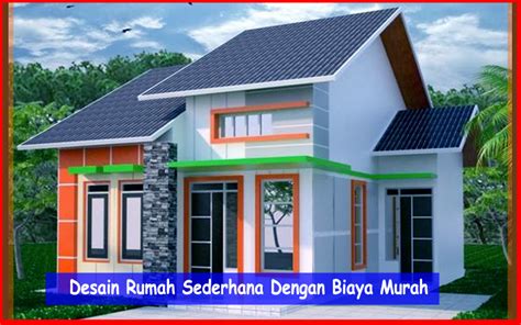 30 Desain Rumah Sederhana Dengan Biaya Murah Desain Id