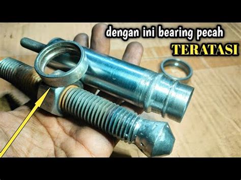 Cara Membuat Treker Bearing Pecah Treker Terbaik Di 2022 YouTube