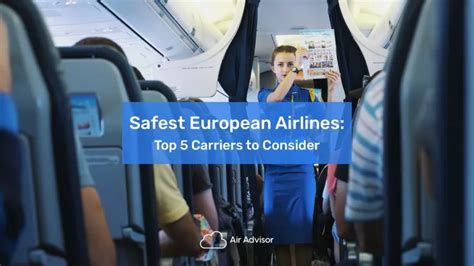 Top 5 Safest Airlines in Europe - 2023 AirAdvisor Rating