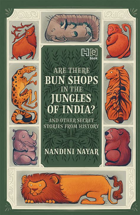 Are There Bun Shops in the Jungles of India? And Other Secret Stories