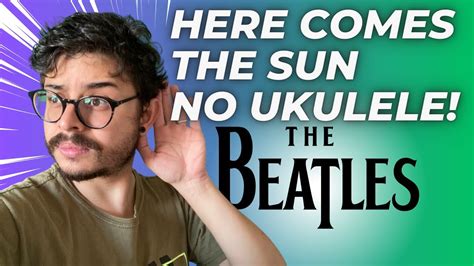 Aprenda A Tocar Here Comes The Sun The Beatles Solo E Cifra Youtube