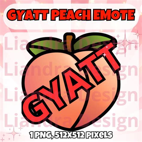 Gyatt Twitch Emote Gyatt Peach Meme Twitch Emote Funny Twitch Youtube