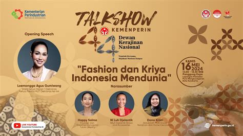 Talkshow HUT Dekranas Ke 44 Tahun 2024 Fashion Dan Kriya Indonesia