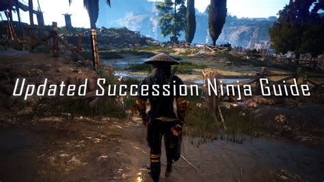 Yelos Updated Succession Ninja Guide Pvppve Large Scale Tips