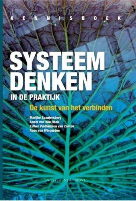 Systeem Denken In De Praktijk Marijke Spanjersberg