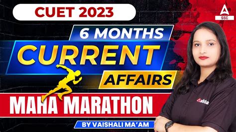 Months Current Affairs Maha Marathon For Cuet Exam And Ug