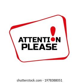 Attention Please Sign On White Background Stock Vector (Royalty Free) 1978388051 | Shutterstock