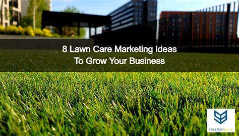 8 Lawn Care Marketing Ideas To Grow Your Business | StrategyBeam