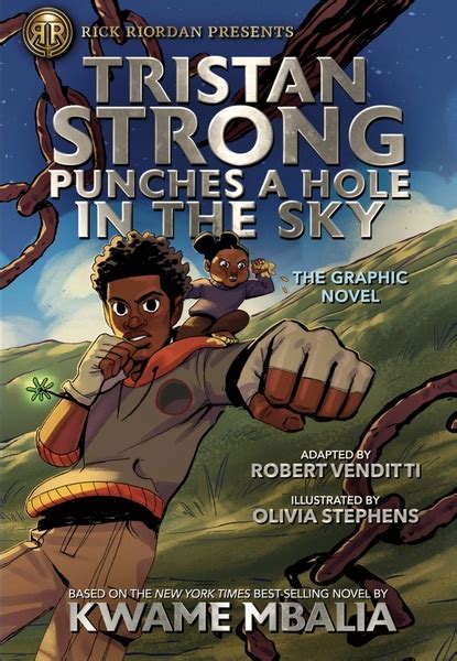 Tristan Strong Punches a Hole in the Sky: The Graphic Novel by Kwame ...