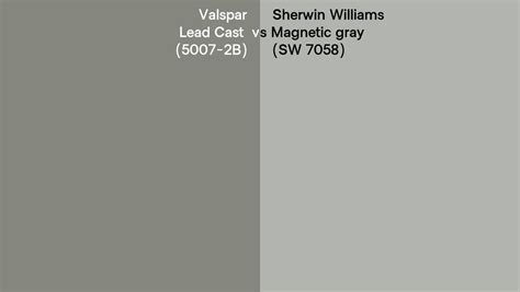 Valspar Lead Cast 5007 2b Vs Sherwin Williams Magnetic Gray Sw 7058 Side By Side Comparison