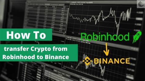 How To Transfer Crypto From Robinhood To Binance CoinCodeCap