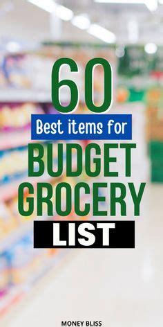 The Best Budget Grocery List Items For Cheap Eating Money Bliss In