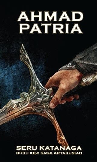 Seru Katanaga By Ahmad Patria Abdullah Goodreads