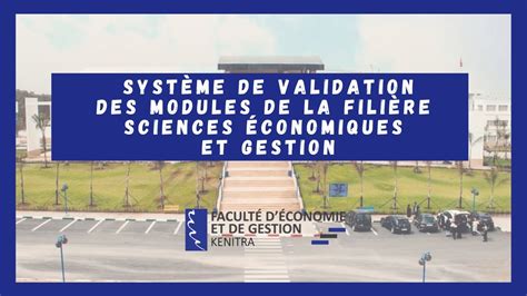 Système de validation des modules à la Faculté d Economie et de Gestion