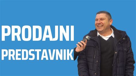 Kaj Dela Komercijalist Prodajni Predstavnik Silvio Kuhari Youtube