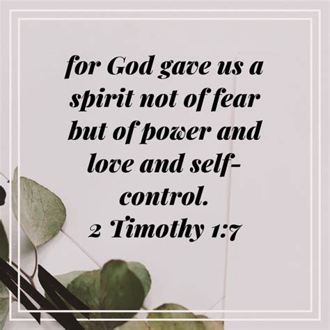 2 Timothy 17 For God Gave Us A Spirit Not Of Fear But Of Power And