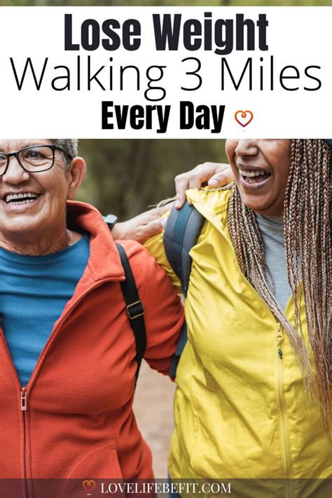 Walking 3 Miles A Day Benefits Weight Loss How To Get Started