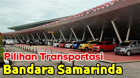 Pilihan Transportasi di Bandara Samarinda - YouTube