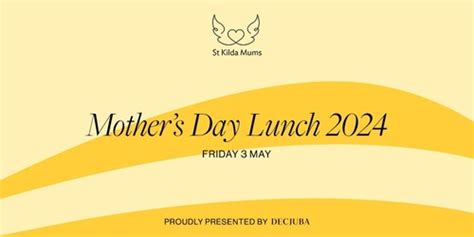 St Kilda Mums Mother S Day Lunch