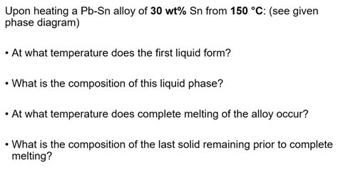 Solved 1 For A 40 Wt Sn 60 Wt Pb Alloy At 200C Chegg