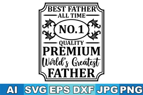 Best Father All Time Whisky Svg Design Graphic By Fabricasvgstore