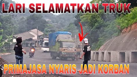 Detik Detik Kernet Lompat Selamatkan Truk Di Tanjakan Gentong YouTube