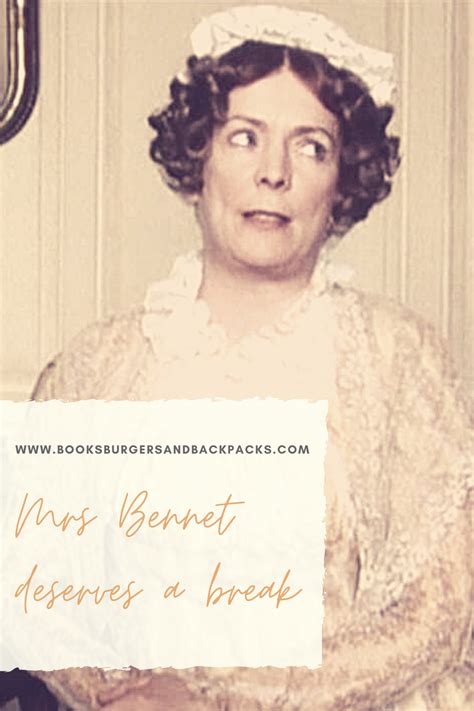 Pride and Prejudice: In Defence of Mrs Bennet — Books, Burgers and Backpacks