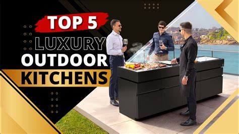 Top Luxury Outdoor Kitchens Fesfoc Youtube