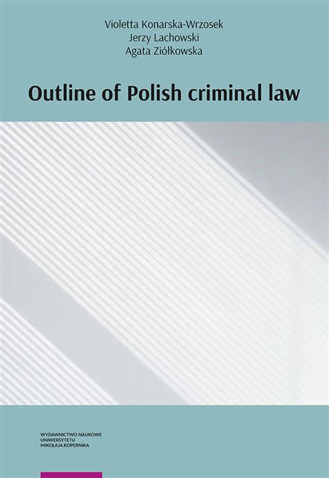 Outline of Polish criminal law Konarska Wrzosek Violetta Książka w