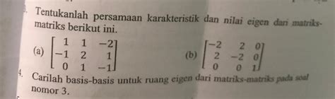 Tentukanlah Persamaan Karakteristik Dan Nilai Studyx