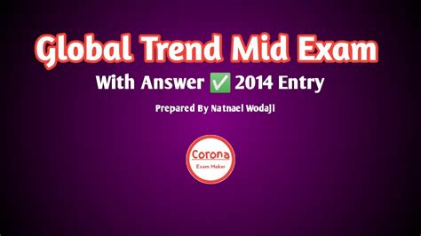 Global Trend Mid Exam Gondar University Adiss Ababa Corona Exam